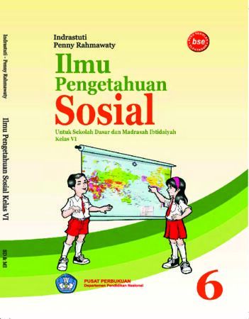 Buku Ilmu Pengetahuan Sosial (IPS) Kelas 6